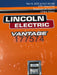 2021 Lincoln Electric Vantage 322 Vantage 322 Ready Pak 3 w/ Decals, ORANGE (includes trailer, cable rack, fender light kit) NO Telematics